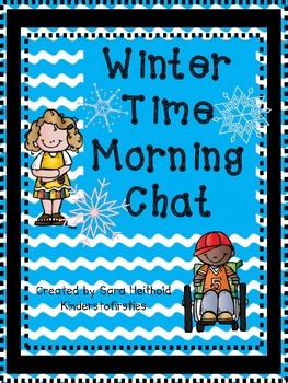 Preview of Winter Time Morning Chat