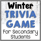 Winter Trivia Game - Day before Winter Break FUN! Secondar