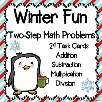 Preview of Winter Two Step Math Word Problem Task Cards