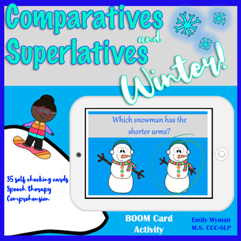 Preview of Winter Understanding Comparatives & Superlatives, Boom Card™ Activity