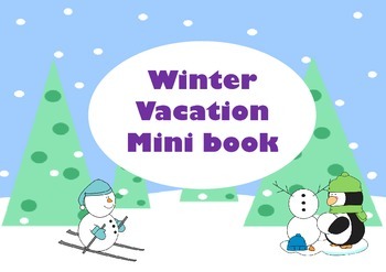 Winter Vacation Mini Book by Rachel Ko's Worksheets | TpT