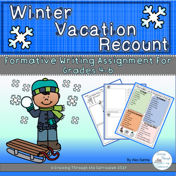 Preview of Winter Vacation Recount- Formative Writing Grade 4-6