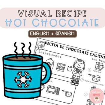Preview of Winter Visual Recipe: Hot Chocolate and Vocab activities (in English + Spanish)