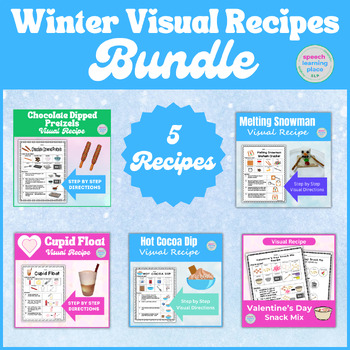 Preview of Winter Visual No Bake Recipes Bundle | Special Ed | Speech | Life Skills