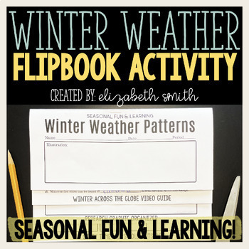 Preview of Winter Weather Flip book Winter & Christmas Activity