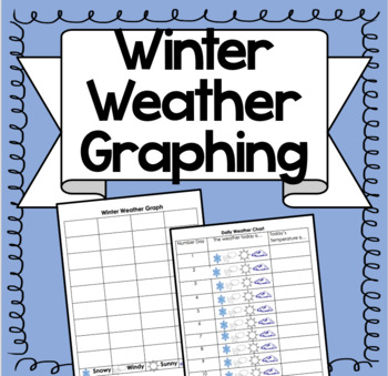 Preview of Winter Weather Graph! {Aligned to K Foss Weather Unit!}