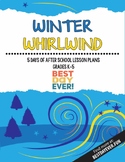 Winter Whirlwind After School Activities