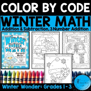 Preview of Winter Math Color By Number Code Addition & Subtraction Coloring Pages 1st - 3rd
