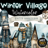 Winter Wonderland Clipart Winter Village Elements Watercol