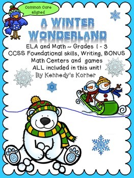 Preview of Winter Wonderland ~ Common Core Review ~ ELA and Math