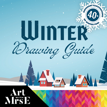 Preview of Winter Activities & Festivities Drawing Guide | Elementary Directed Drawing