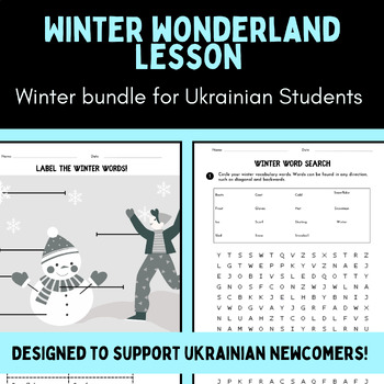 Preview of Winter Wonderland Lesson Packet | Ukrainian to English | ESL Newcomers Activity