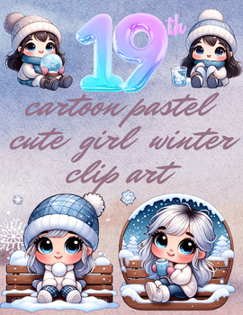 Preview of Winter Wonderland: Pastel Cartoon Girl Clip Art Collection