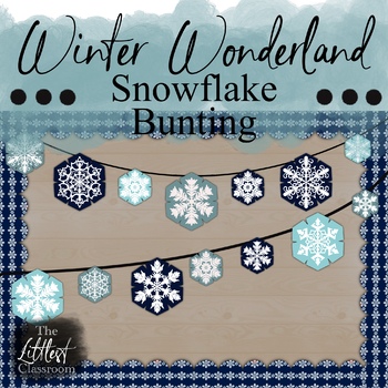 Preview of Winter Wonderland Snowflake Bunting | Hanging Snowflake Classroom Decorations