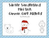 Winter Wonderland Thematic Unit