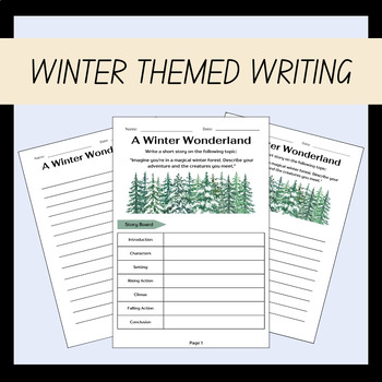 Preview of Winter Wonderland Themed Writing Worksheet for 7th Grade