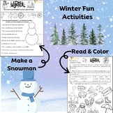 Winter Wonderland Worksheet - Reading, Coloring, and Snowm