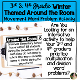 Winter Word Problem Movement Activity | 3rd and 4th Grade