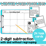 Winter Word Problems 2-Digit Subtraction with and without 