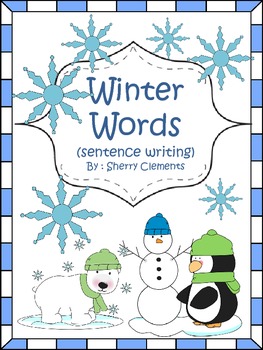 Preview of Winter Writing | Words | Sentence Writing | Winter Book
