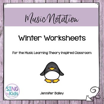 Preview of Winter Worksheets for the Music Learning Theory Inspired Classroom