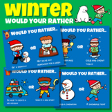 Winter Would You Rather Question | Winter Edition | Google Slides