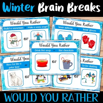 Preview of Winter Would you Rather Brain Breaks, Winter Fun Fridays prompt cards activity