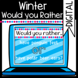 Winter Would you Rather Slides/ Zoom Game/ Virtual/ Mornin