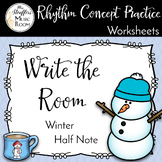 Winter Write the Room Half Note for Music Class