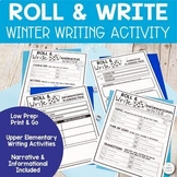 Winter Writing Activity - Roll & Write  for Big Kids | Nar