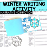 Winter Writing Activity - The Story of a Snowflake - Grades 3-5