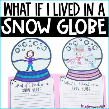 Preview of Winter Writing Craft - What if I lived in a Snow Globe - Bulletin Board Writing