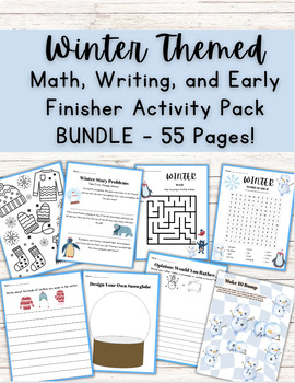 Preview of Winter Themed Writing, Math, and Early Finisher BUNDLE