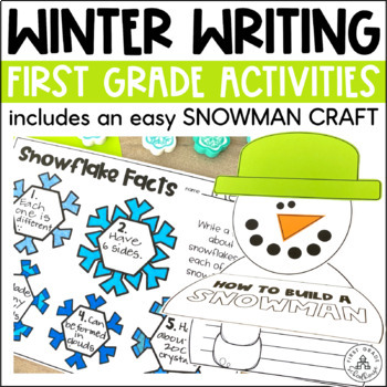 Preview of Winter Writing Prompts & Activities First Grade - Snowman Writing Craft