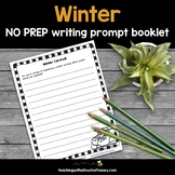 Winter Writing Prompts NO PREP Booklet