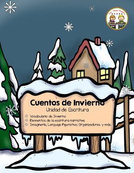 Preview of Winter Writing Unit in Spanish ~ Cuentos de Invierno