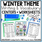 Winter Writing and Vocabulary Activities | January Centers