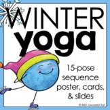 Winter Yoga Activity: Yoga Brain Break for School Counseli