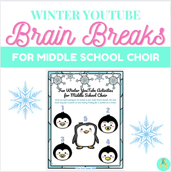 Preview of Winter YouTube Brain Breaks for Middle School Choir