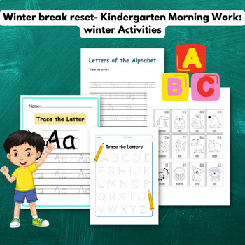 Winter break reset- Kindergarten Morning Work: winter Activities