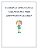 Winter cut up sentences, language arts common core