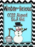 Winter-licious Unit-10 CCSS Aligned Literacy Centers