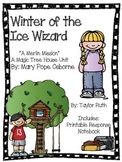 Winter of the Ice Wizard: A Magic Tree House Series (25 Pages)