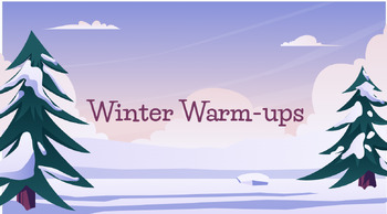 Preview of Winter warm-ups