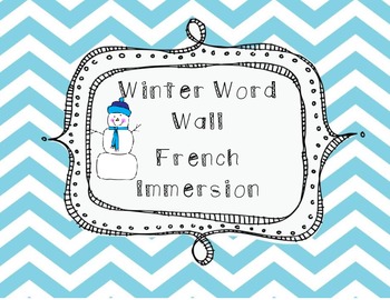 Preview of Winter word wall words- French Immersion