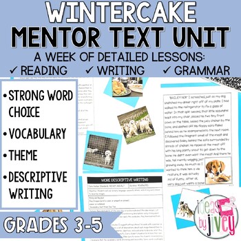 Preview of Wintercake Mentor Text Unit for Grades 3-5