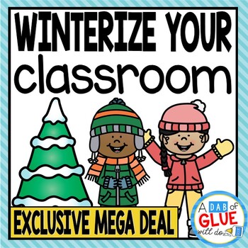Preview of Winterize Your Classroom - Winter Activities, Winter Games, and Winter Centers