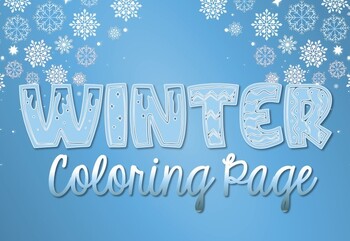 Preview of Wintertime Seasonal Coloring Page