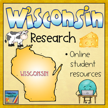 Preview of Wisconsin - A Student Webpage & Research Activity