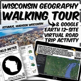 Wisconsin Geography Walking and Virtual Tour Activity